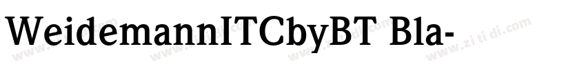 WeidemannITCbyBT Bla字体转换